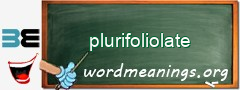 WordMeaning blackboard for plurifoliolate